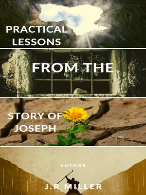 cover image of Practical Lessons from the Story of Joseph